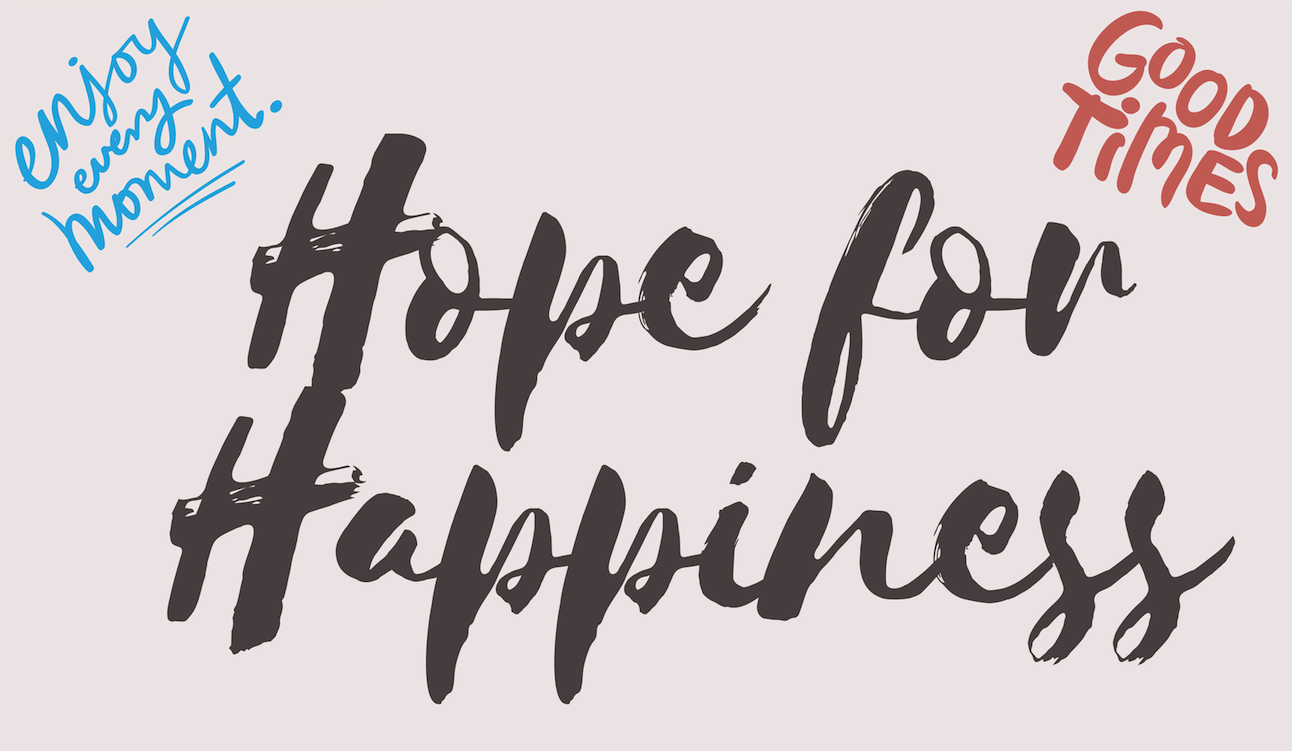Hope For Happiness