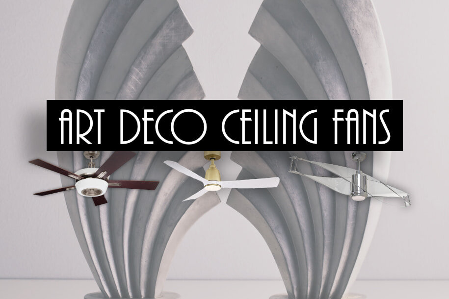 7 Best Art Deco Ceiling Fans With Light, Art Deco Ceiling Fan