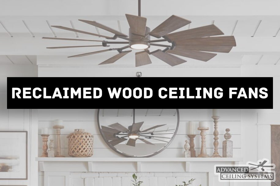 7 Reclaimed Wood Ceiling Fan Models You, Wood Blade Ceiling Fan