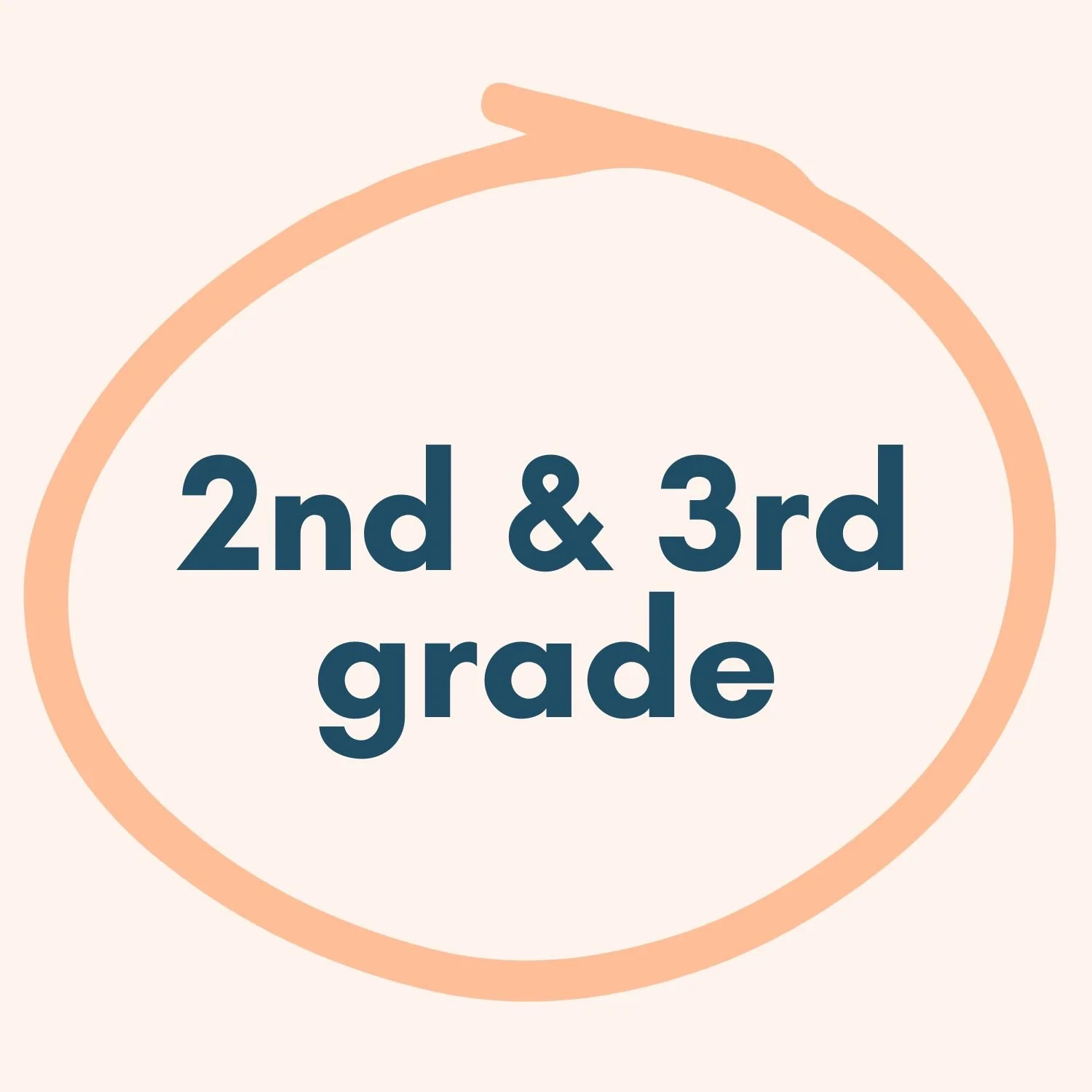 second and third grade