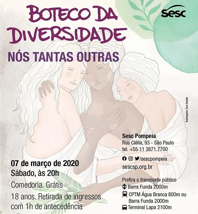 E daqui a exatamente 1 semana, teremos o prazer de participar de mais uma produ&ccedil;&atilde;o desse evento incr&iacute;vel que acontecer&aacute; no @sescpompeia!!! Vem a&iacute; o &quot;Boteco da Diversidade - N&oacute;s Tantas Outras&quot; que tr