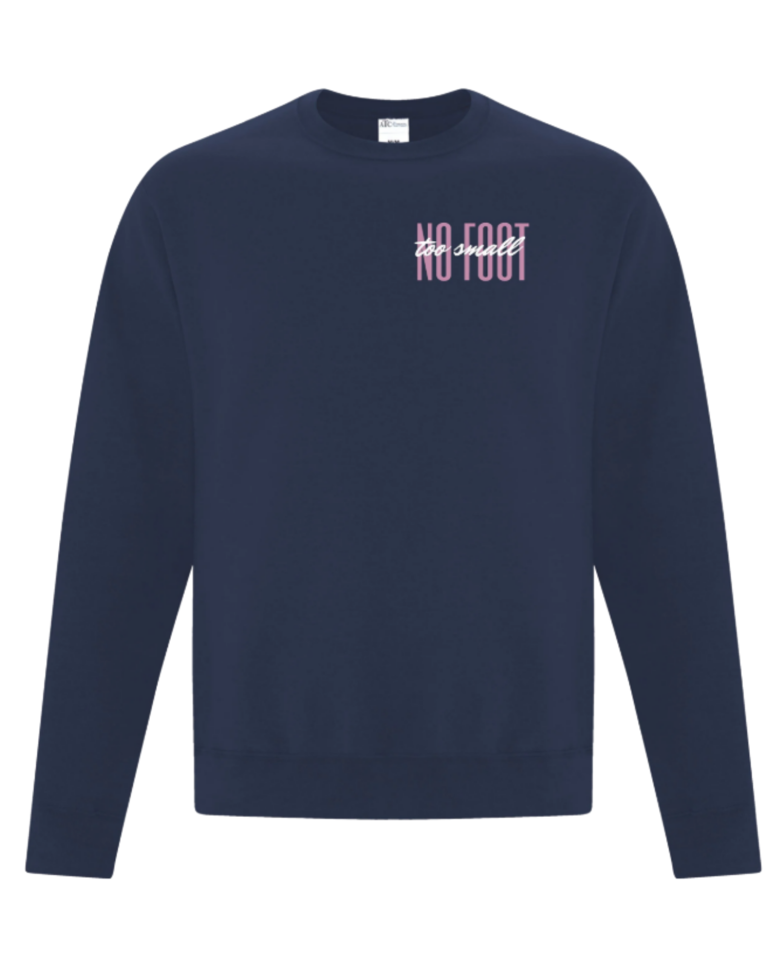No Foot Too Small Crewneck - Navy