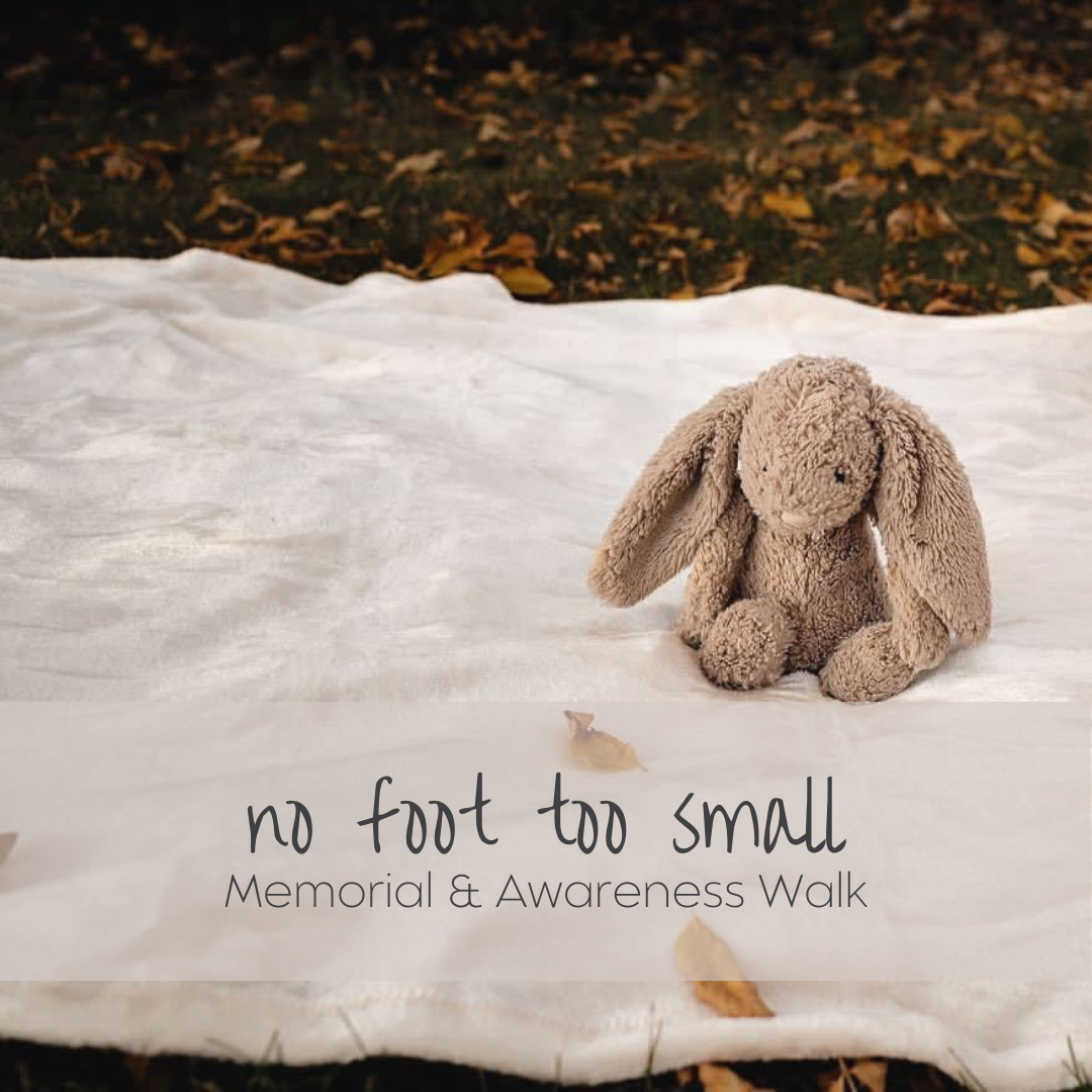 No Foot Too Small: Memorial and Awareness Walk 