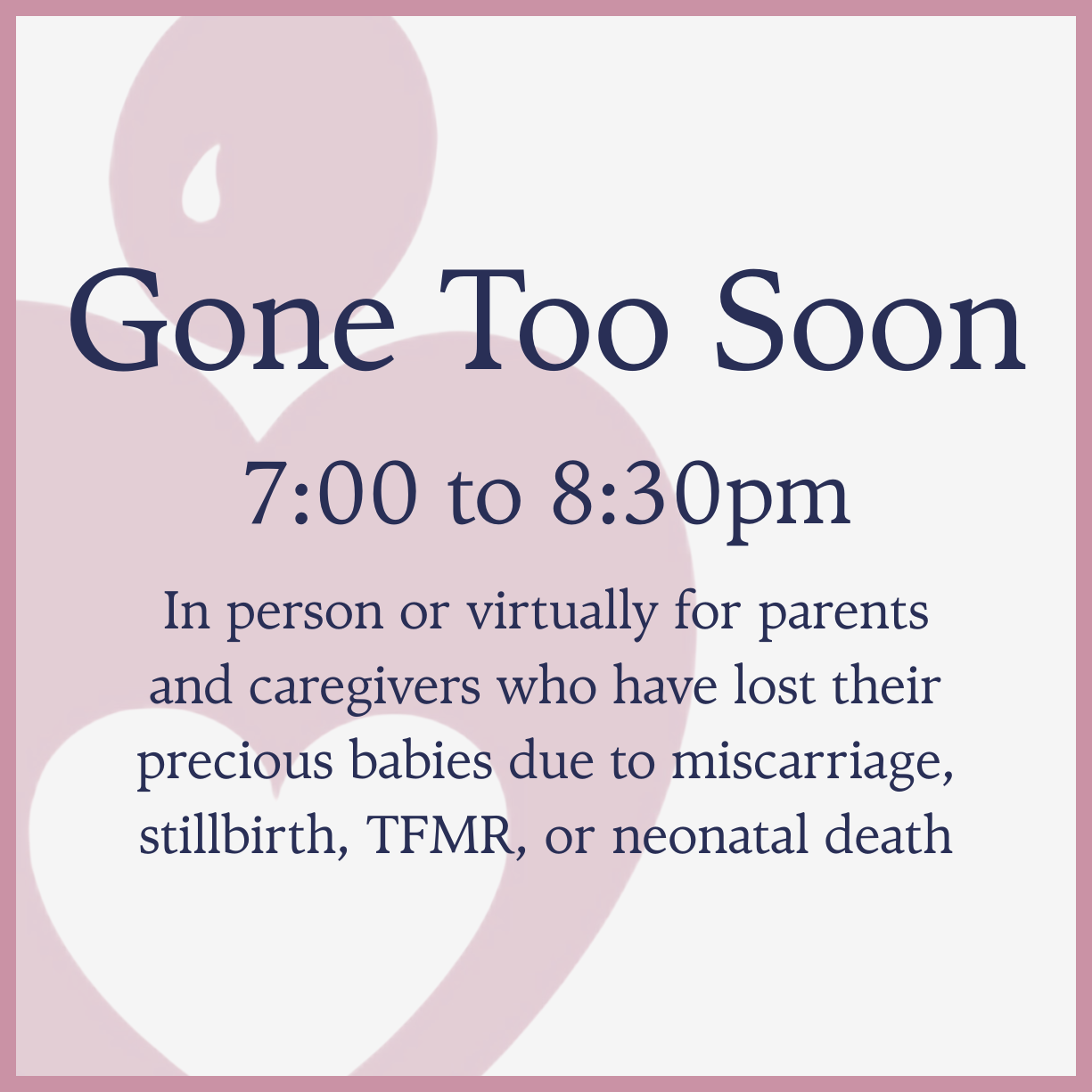 Gone Too Soon: Peer Support Group 