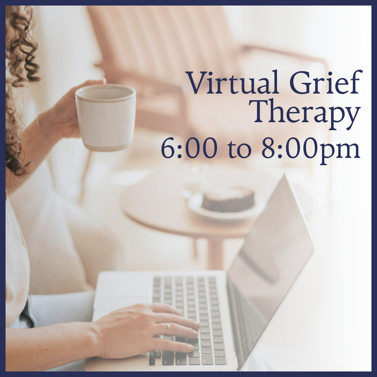 Virtual Session: Healthy Grieving