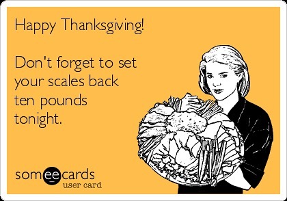 Just a friendly PSA...I think I&rsquo;ll be setting my scale back 15 pounds. #thanksgiving #funny #elisearmeensalon