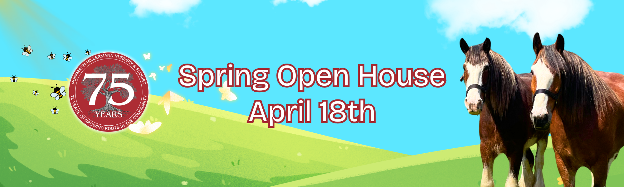 Spring Open House 2026 at Hoffmann Hillermann Nursery & Florist