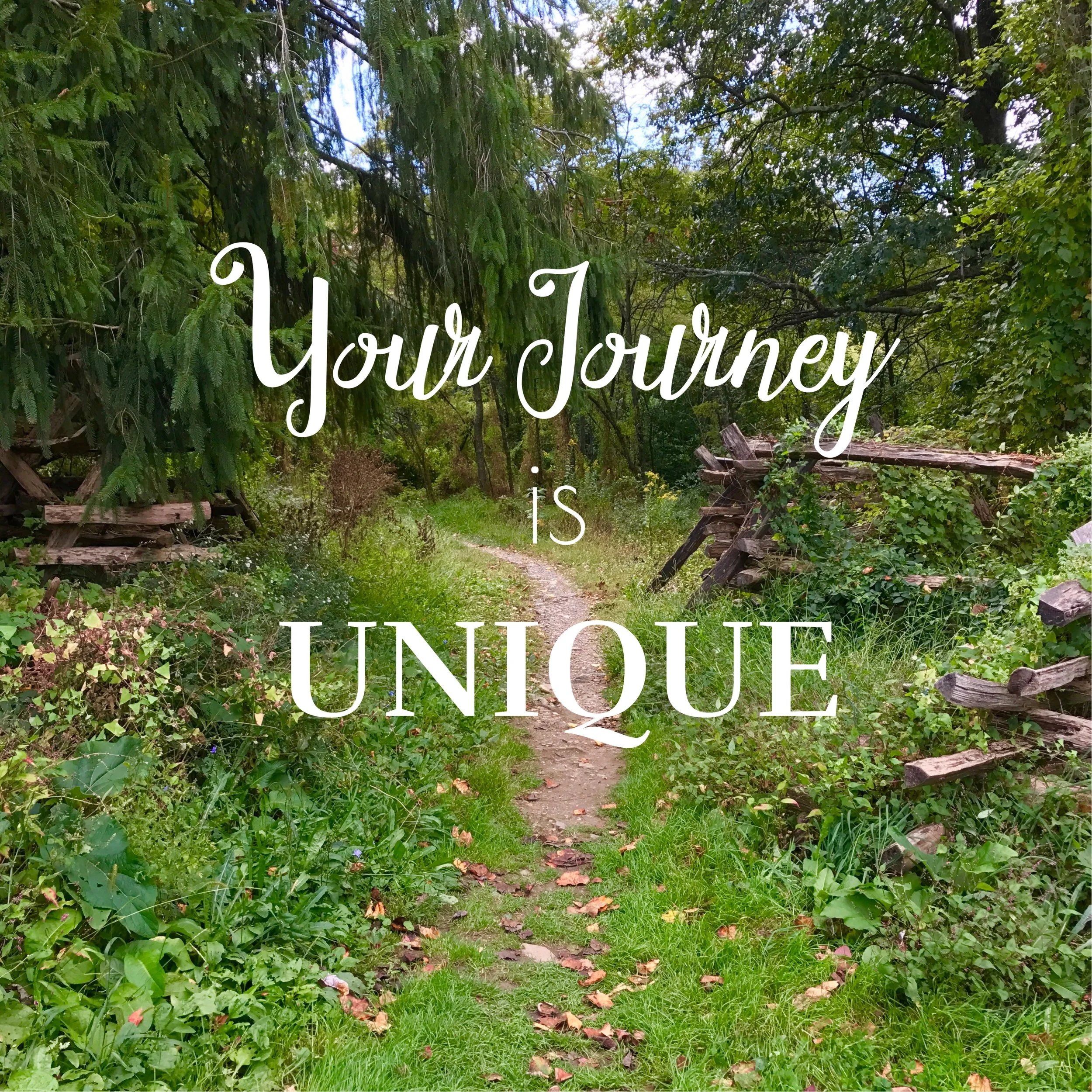 Your Journey is Unique