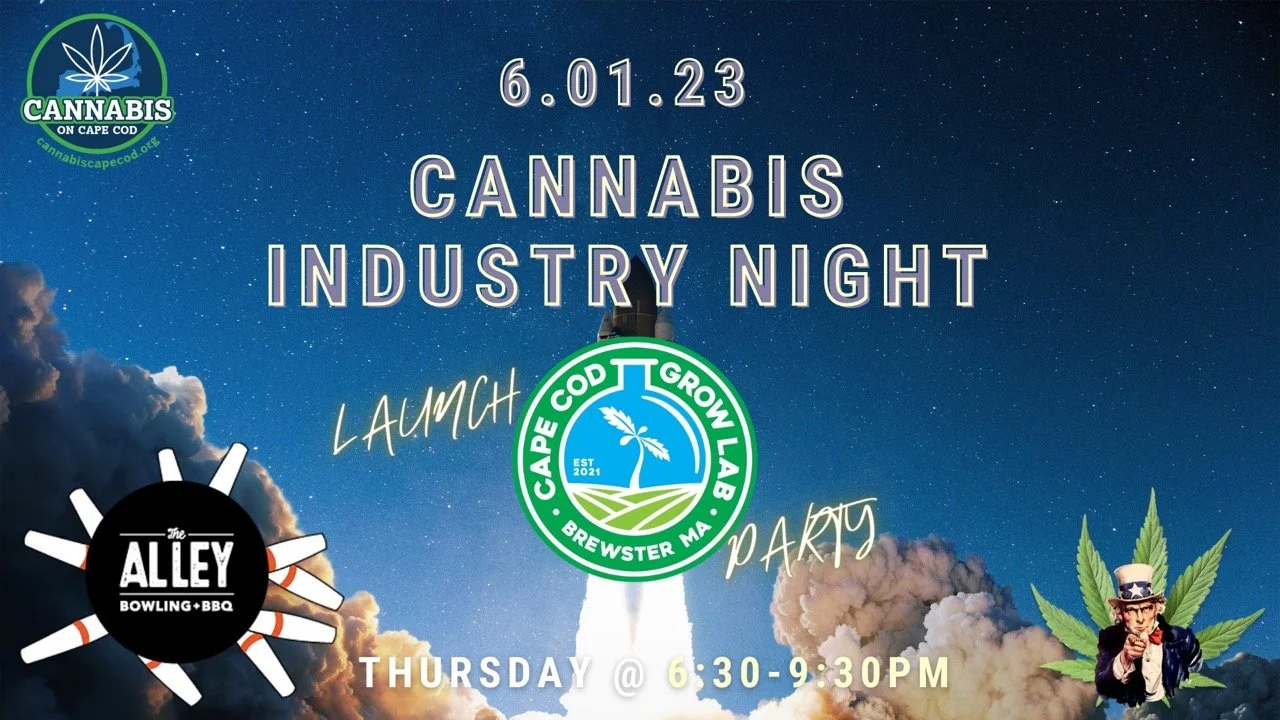 Cannabis Industry Night: Launch Party for Cape Cod Grow Labs