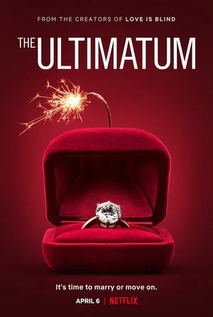 THE ULTIMATUM - NETFLIX 