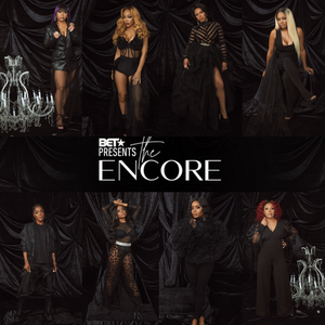 BET PRESENTS: THE ENCORE - BET 