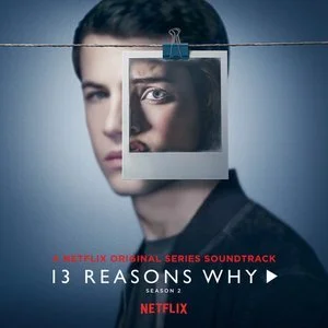 13 REASONS WHY - NETFLIX 