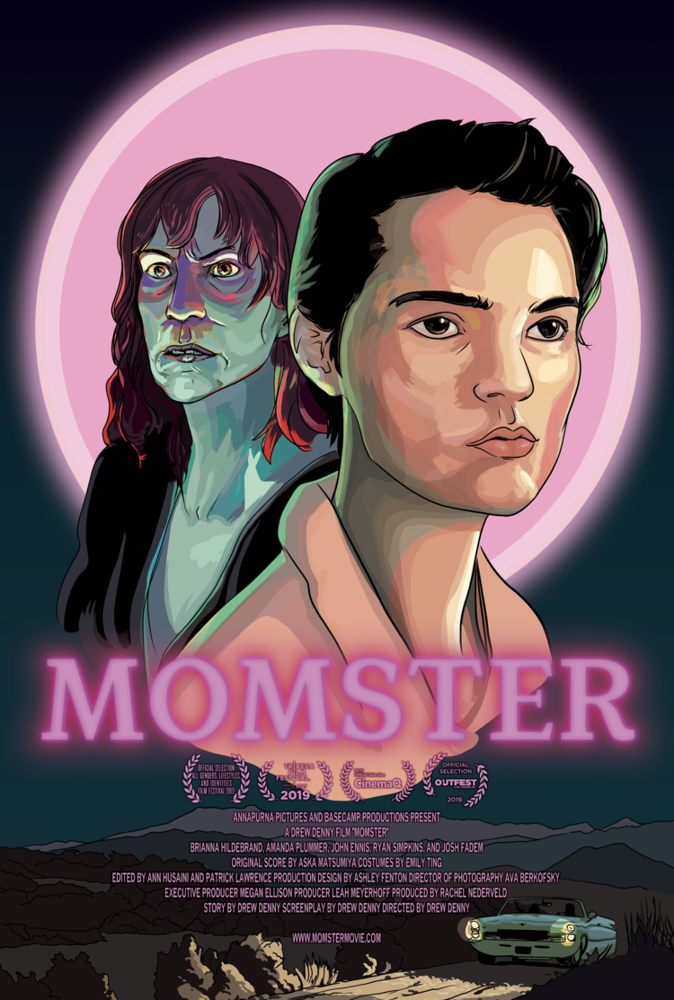 MOMSTER - A FILM BY DREW DENNY