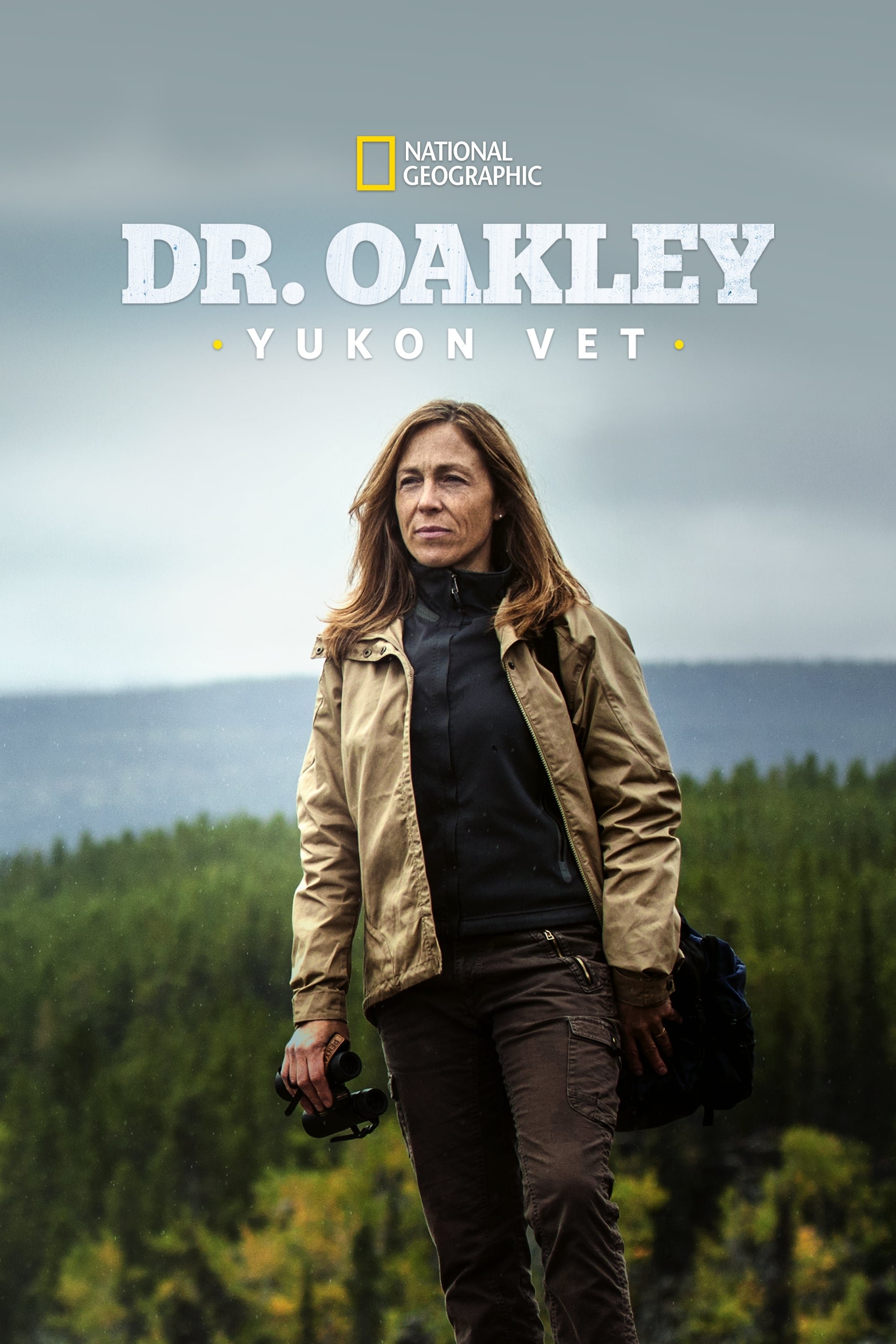 Dr. Oakley, Yukon Vet - Nat Geo Wild 