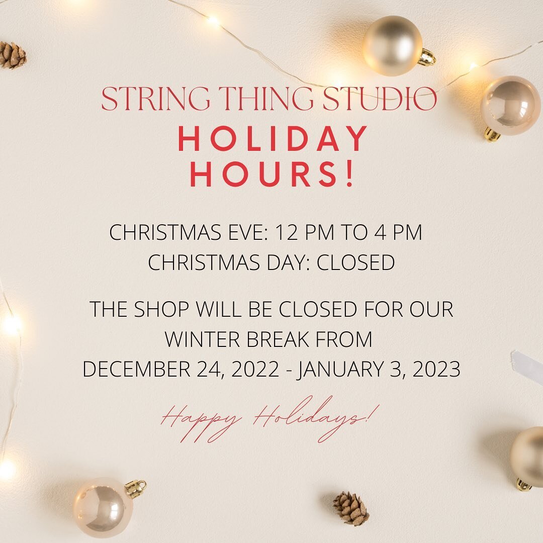 Happy Holidays String Thing Fam! Today will be our last day open for the year☺️. We will be spending the balance or 2022 with our family and resting for the start of 2023:). But we are open until 4 pm today!  Gift ideas in the next post !! #holidayho