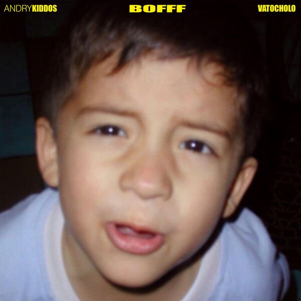  2025  Artist: Andry Kiddos &amp; Vatocholo  Single: BOFF  Mixing Engineer &amp; Mastering Engineer 