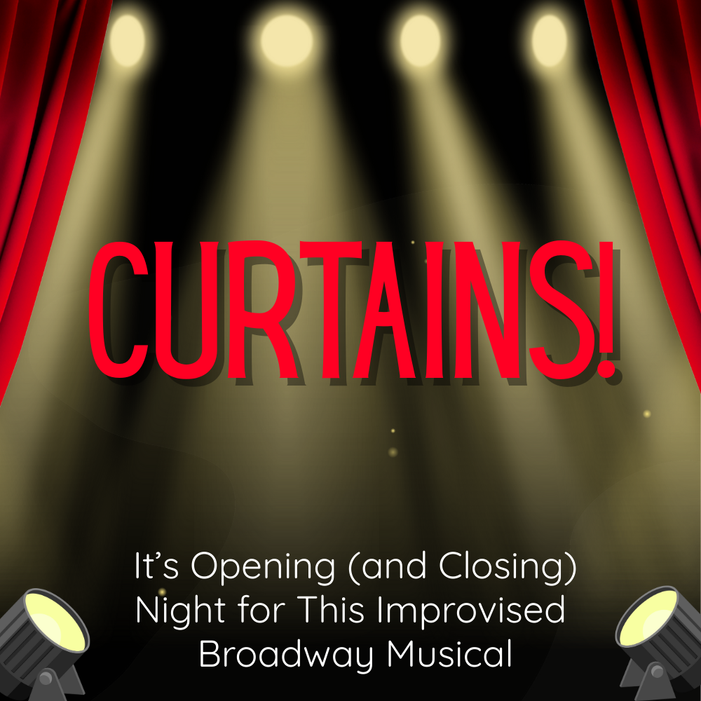 CURTAINS!: LEVEL 4B MUSICAL IMPROV SHOW