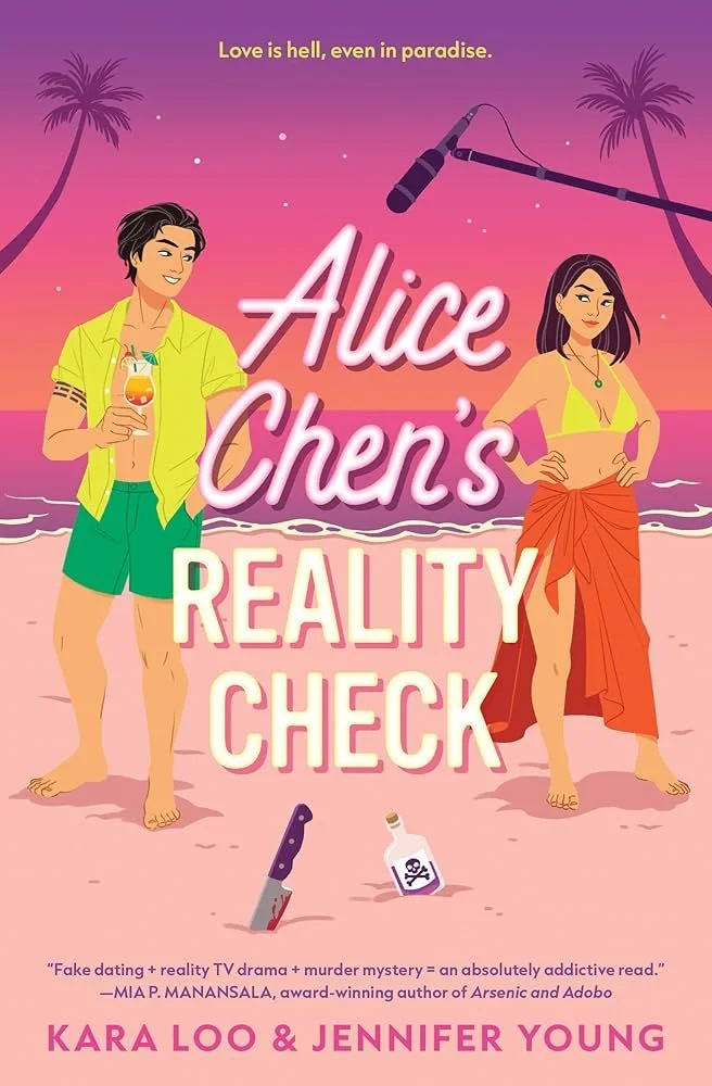 A brightly colored book cover for "Alice Chen's Reality Check" by Kara Loo and Jennifer Young, featuring two characters and a microphone boom on a tropical beach at sunset, above a bloody knife and a bottle of poison.
