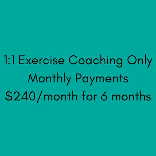 11 Exercise Coaching Only Monthly Payments.png
