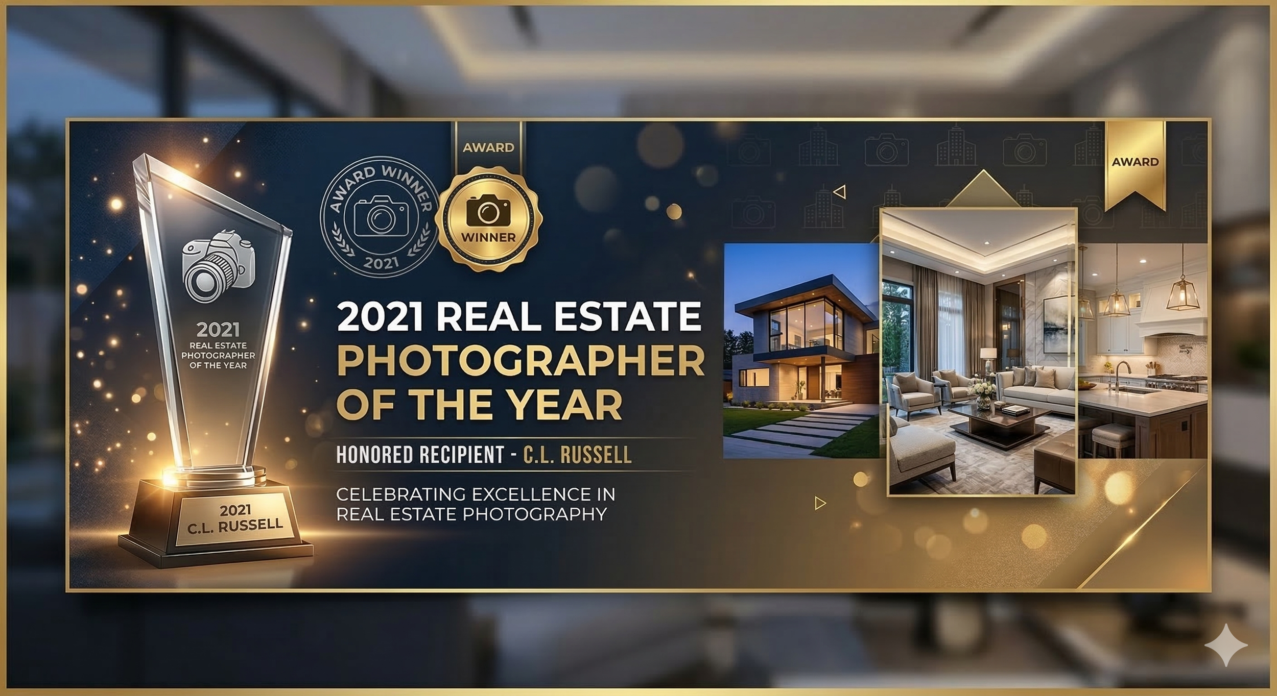 Award plaque for 2021 Real Estate Photographer of the Year, presented to C.L. Russell, featuring a photo of a modern house and interior shots of a living room and kitchen.