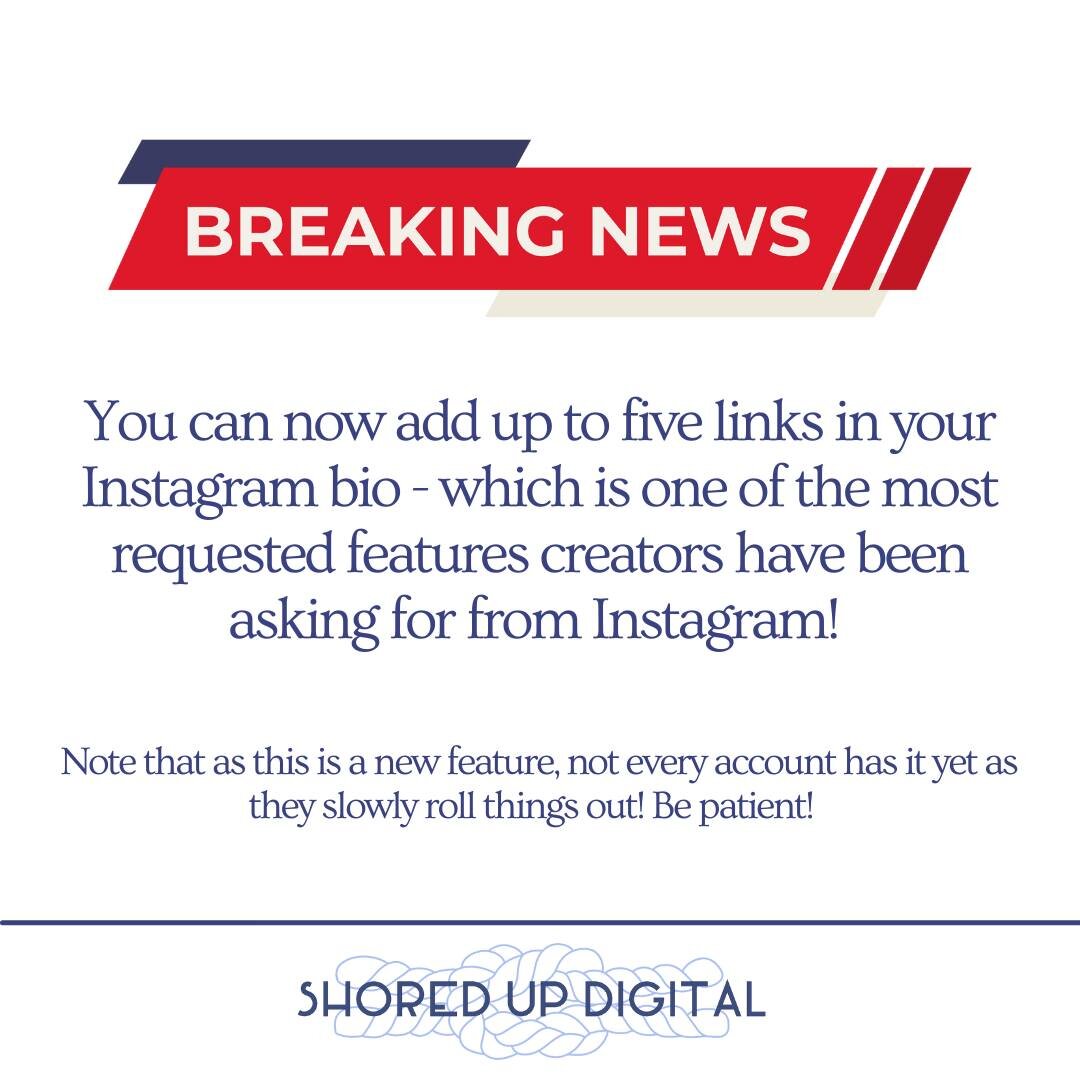 BREAKING NEWS FROM INSTAGRAM! 

You can now add up to FIVE (5) links in your Instagram bio - which is one of the most requested features creators have been asking for from Instagram! Say good by to the links in bio + link trees and say hello to links