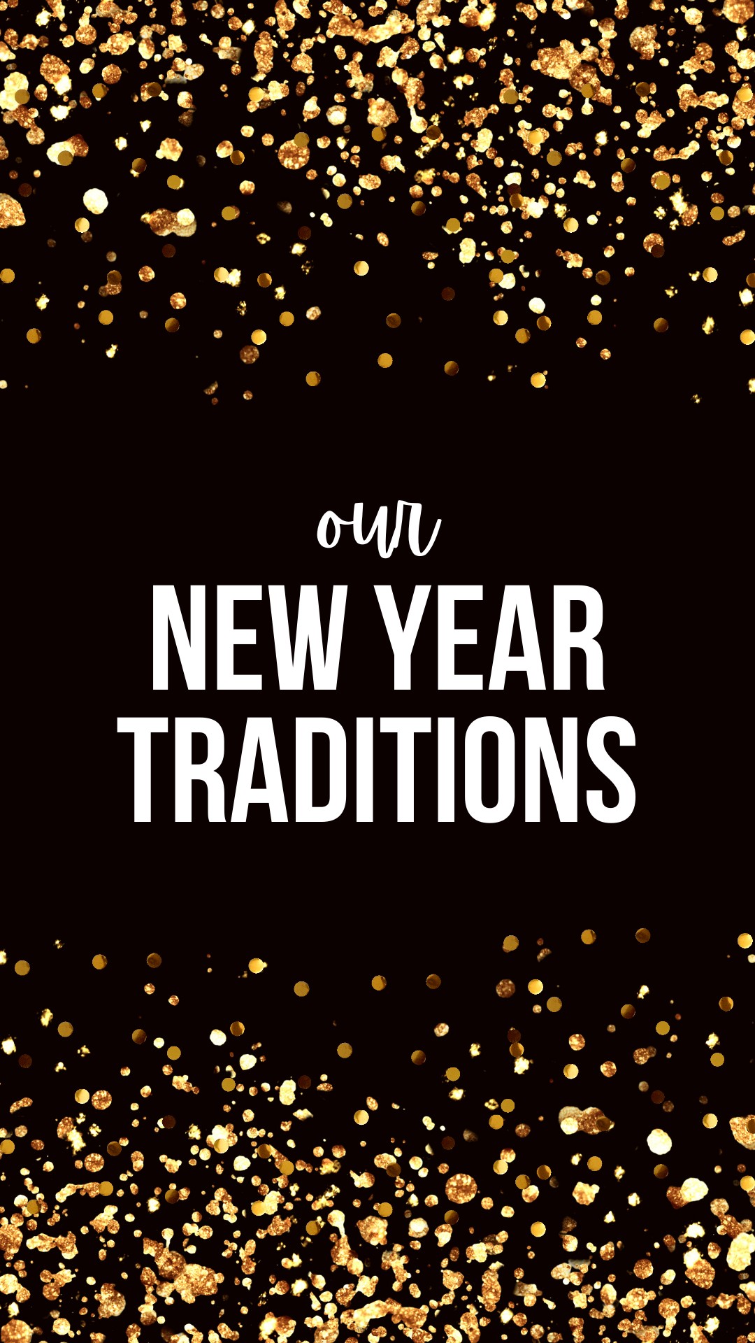 our new year traditions.png