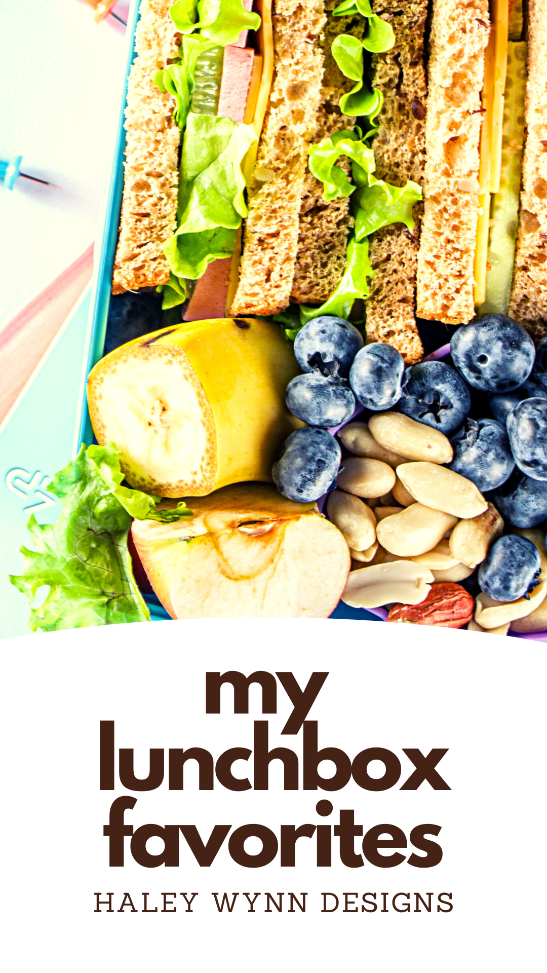 my lunchbox favorites — haley wynn designs