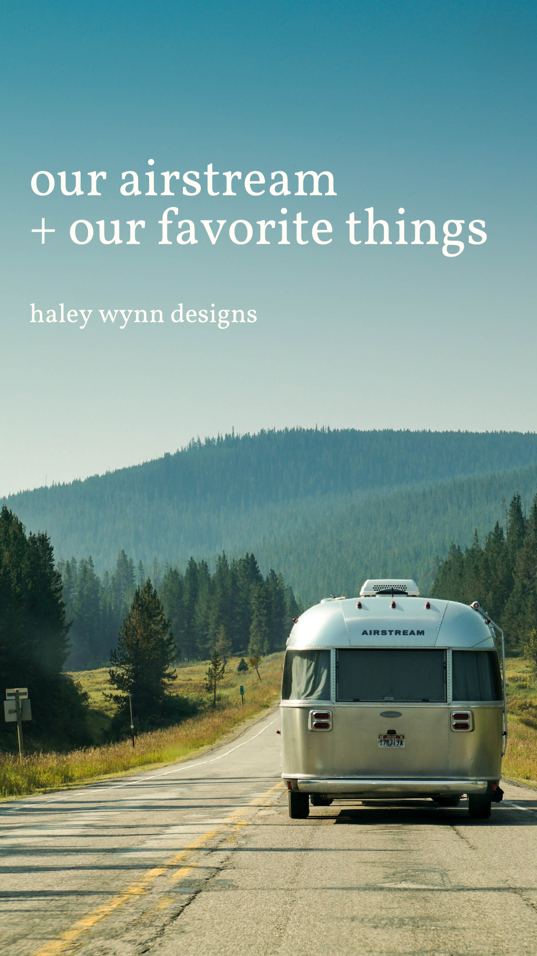 our airstream + our favorite things.png