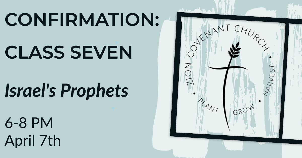 Confirmation Class 7: Israel's Prophets