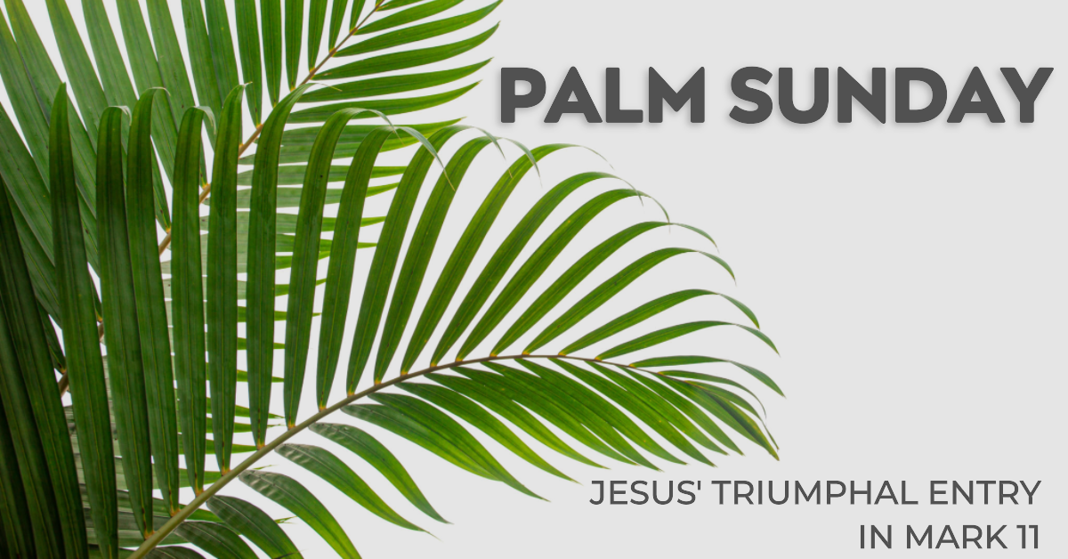 Palm Sunday, April 2 2023 — Zion Covenant
