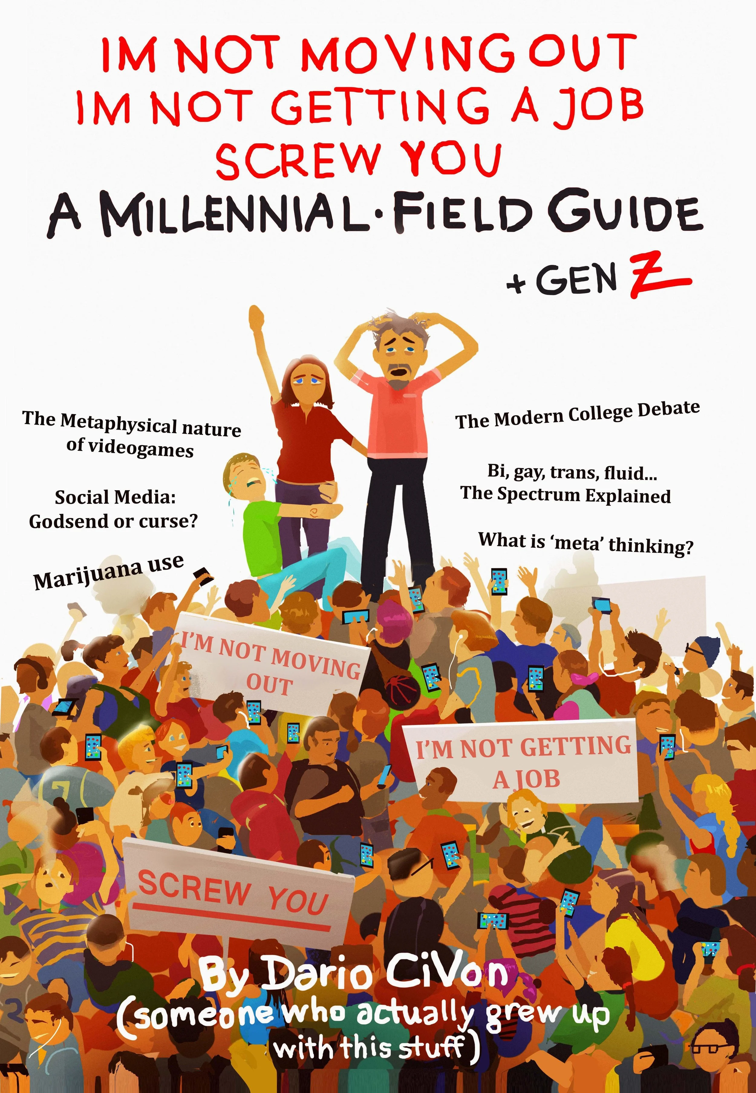 A Millennial Field Guide + Gen Z by Dario CiVon