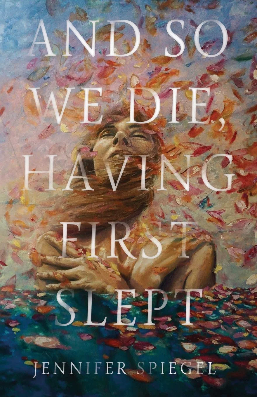 and so we die, having first slept.jpg