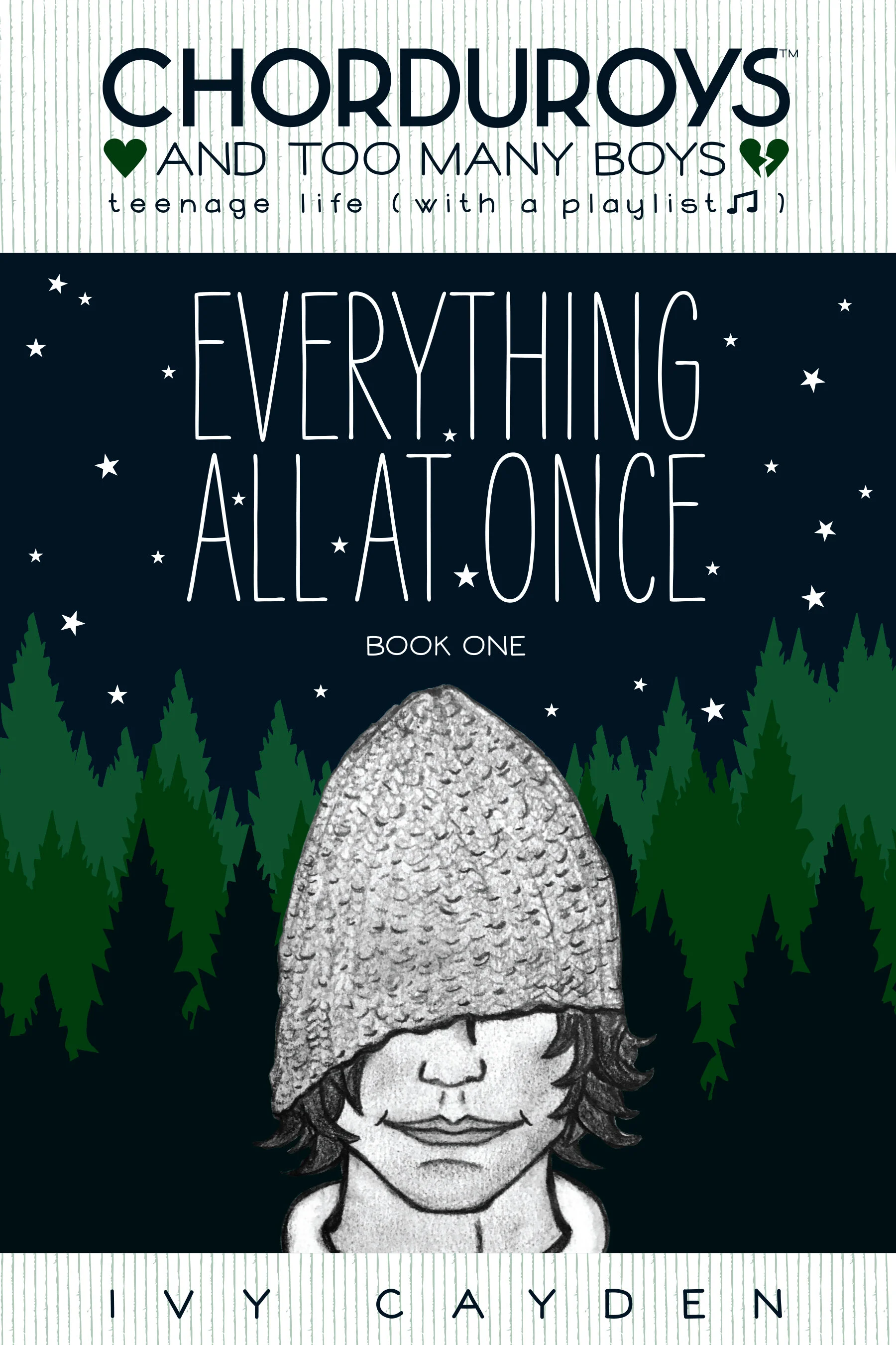 Everything All at Once (Book One) by Ivy Cayden