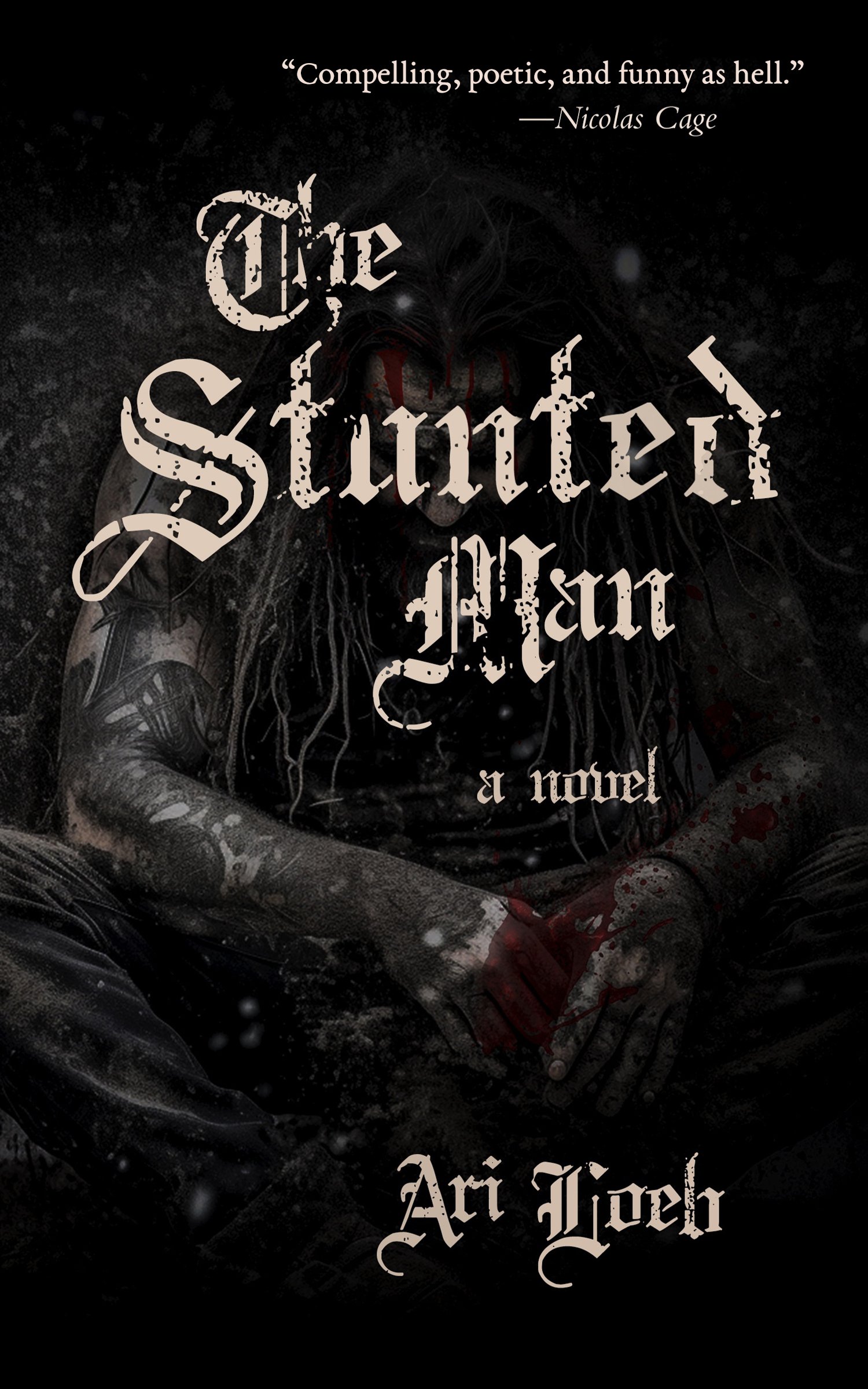 The Stunted Man by Ari Loeb