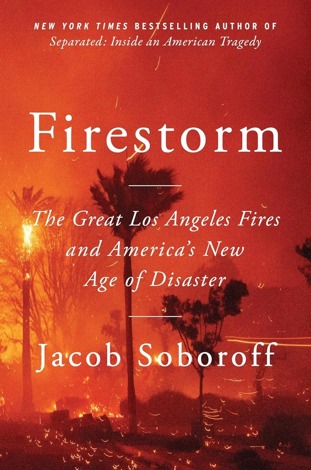 La Canada Flintridge Library presents Jacob Soboroff, "Firestorm" 