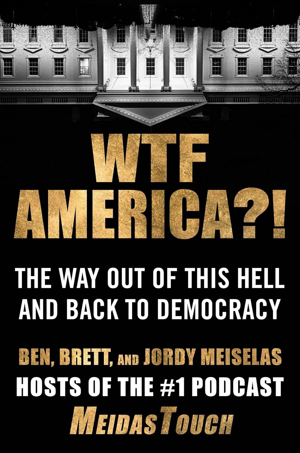 BOOKSIGNING: Ben Meiselas, "WTF America?! The Way Out of this Hell and Back to Democracy"