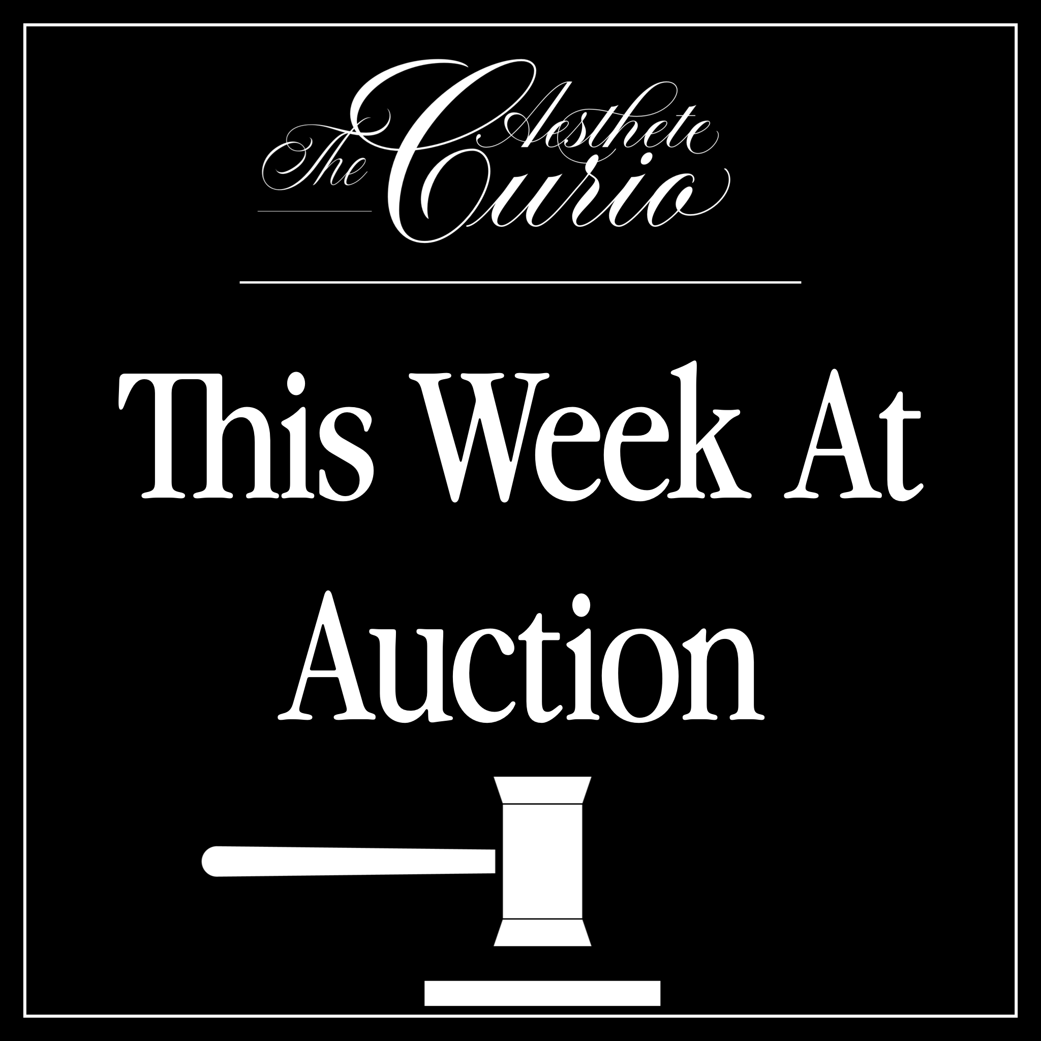 THIS WEEK AT AUCTION: SOTHEBYS APEX | $44 MILLION