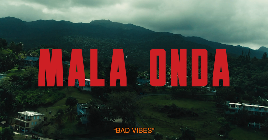 MALA ONDA 