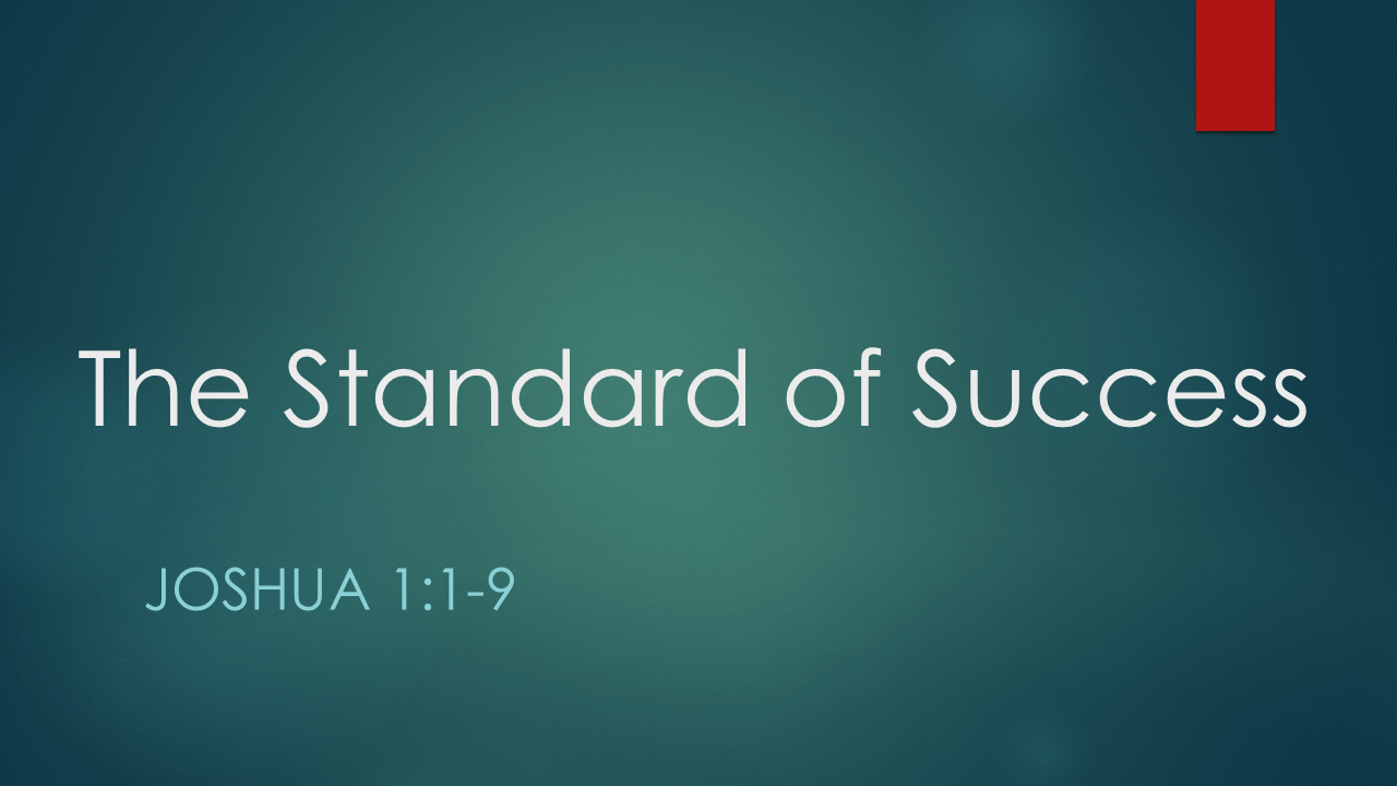 The Standard of Success
