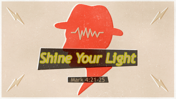 Shine Your Light.png