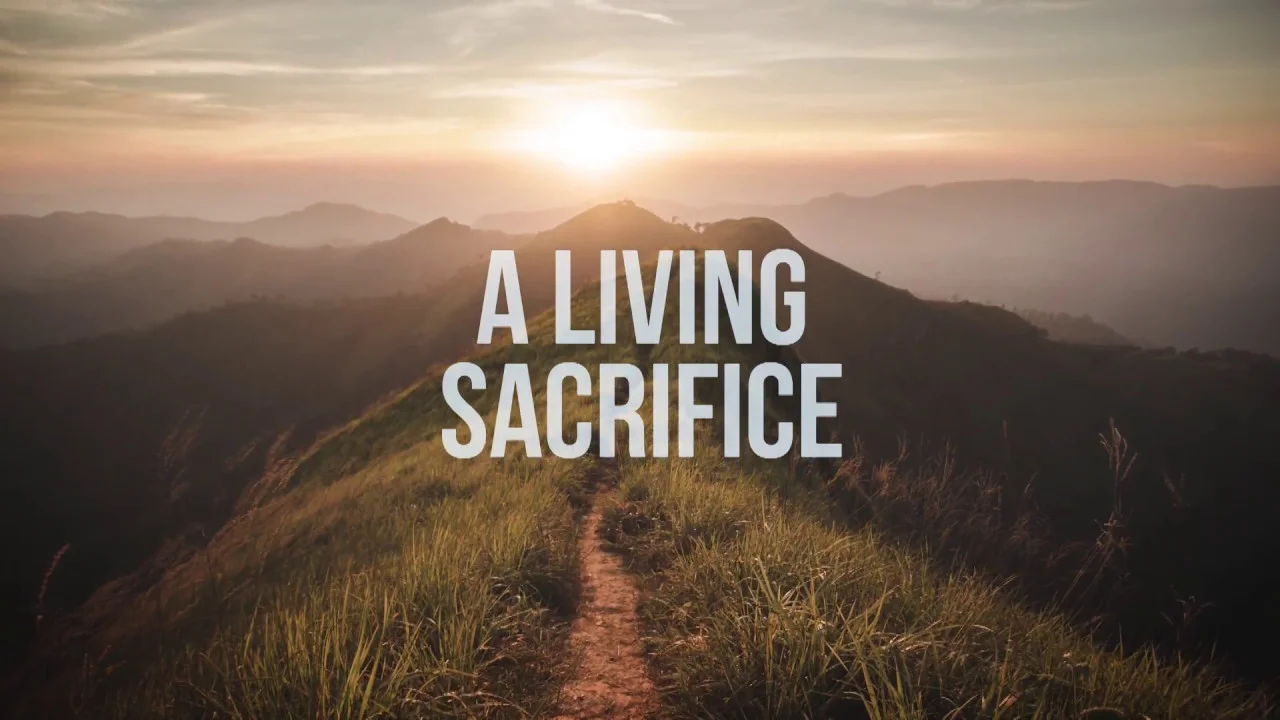 A Living Sacrifice