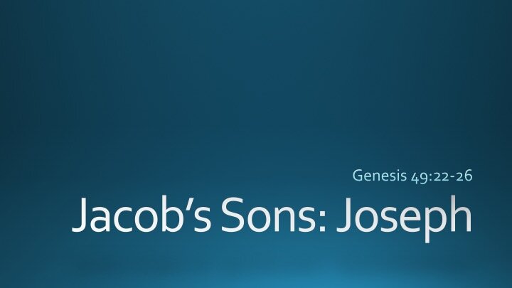 Jacob's Sons Joseph.jpg