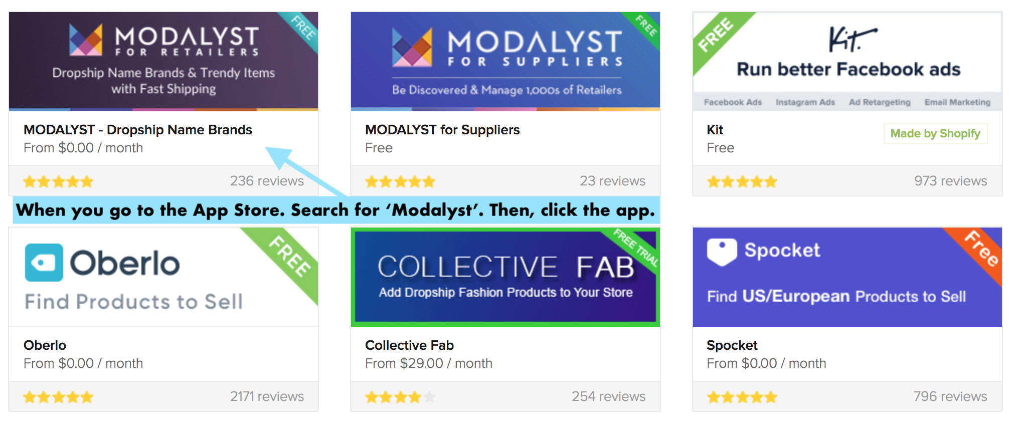 When you go to the App Store. Search for 'Modalyst'. Then, click the app.