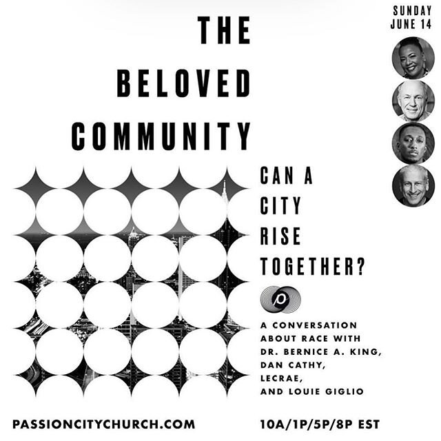 Whether you can Passion City Church home or not- I wanted to personally invite you to join us this Sunday as @louiegiglio has a conversation about race and where we go from here with @lecrae @dantcathy @berniceaking