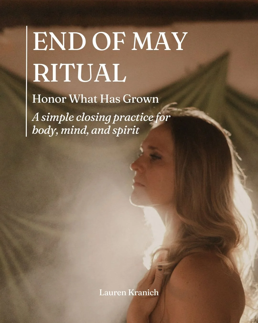 As May comes to a close, take a moment to honor all that has grown within and around you. 

Create a simple end of month ritual tonight:
&bull; Light a candle
&bull; Brew a nourishing herbal tea
&bull; Journal what blossomed this month:  emotionally,
