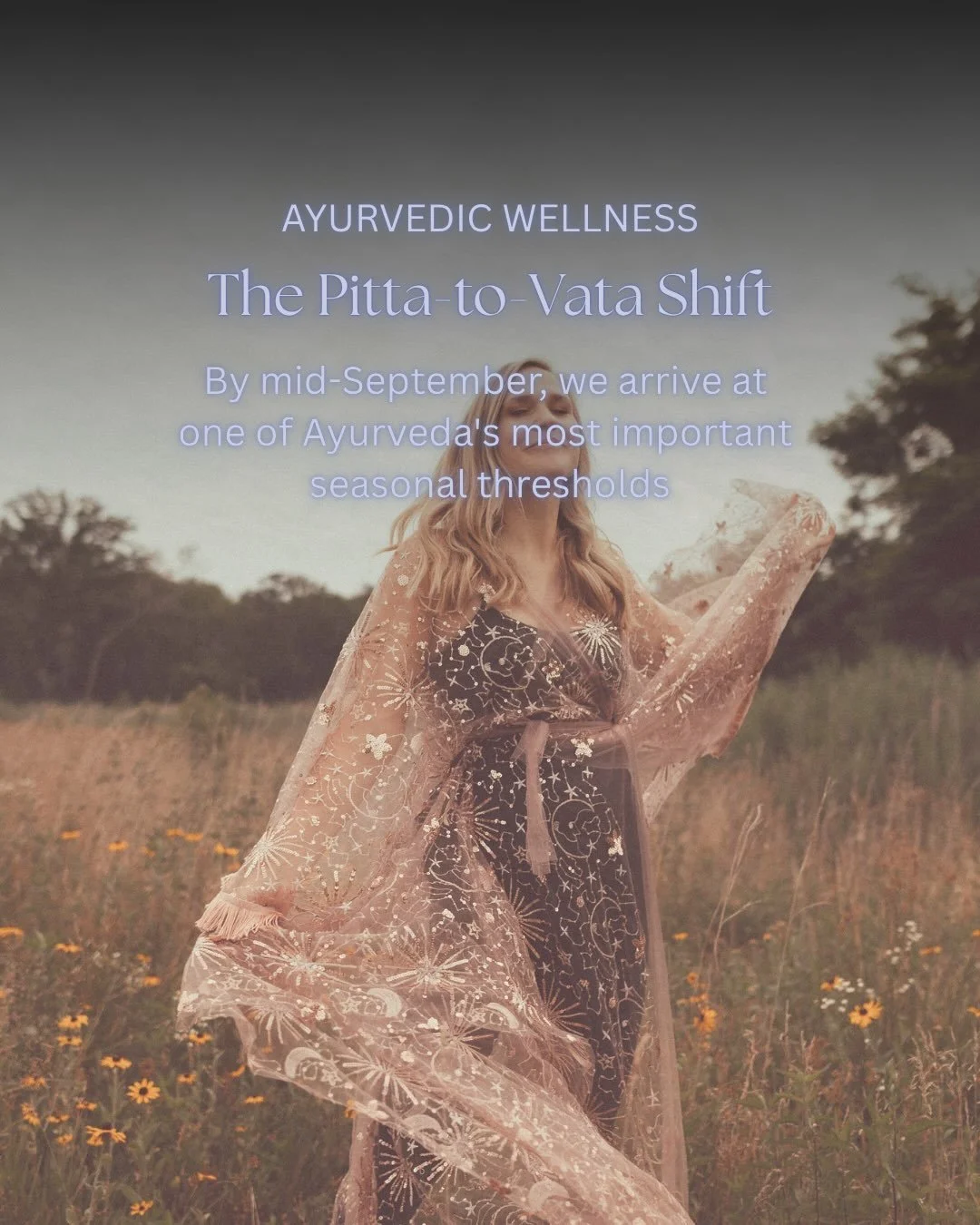 By mid-September, we arrive at one of Ayurveda&rsquo;s most important seasonal thresholds.

The warmth of summer begins to soften as autumn quietly makes its presence known. You may notice warm afternoons followed by crisp mornings, cooler evenings, 