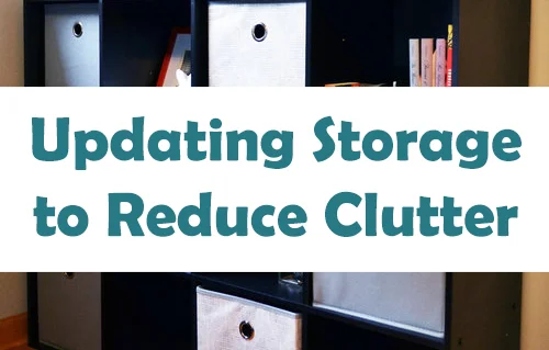 From 1980 - 2017: Updating Storage to Reduce Clutter