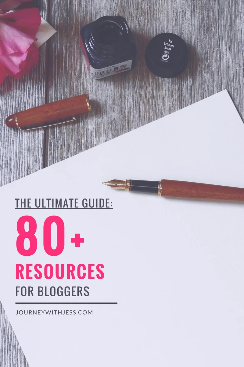The Ultimate Guide: 80+ Resources for Bloggers