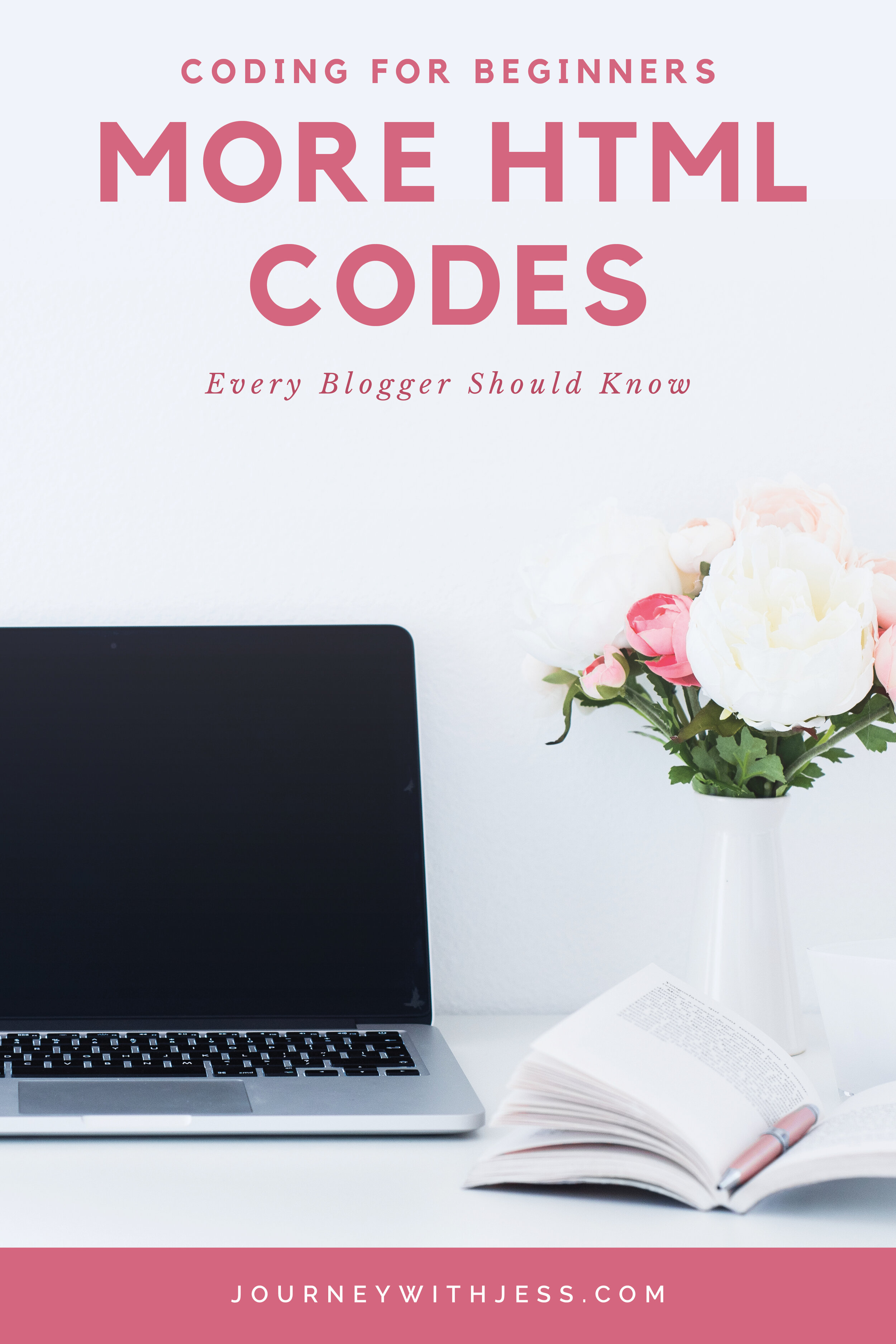 More HTML Codes Every Blogger Should Know