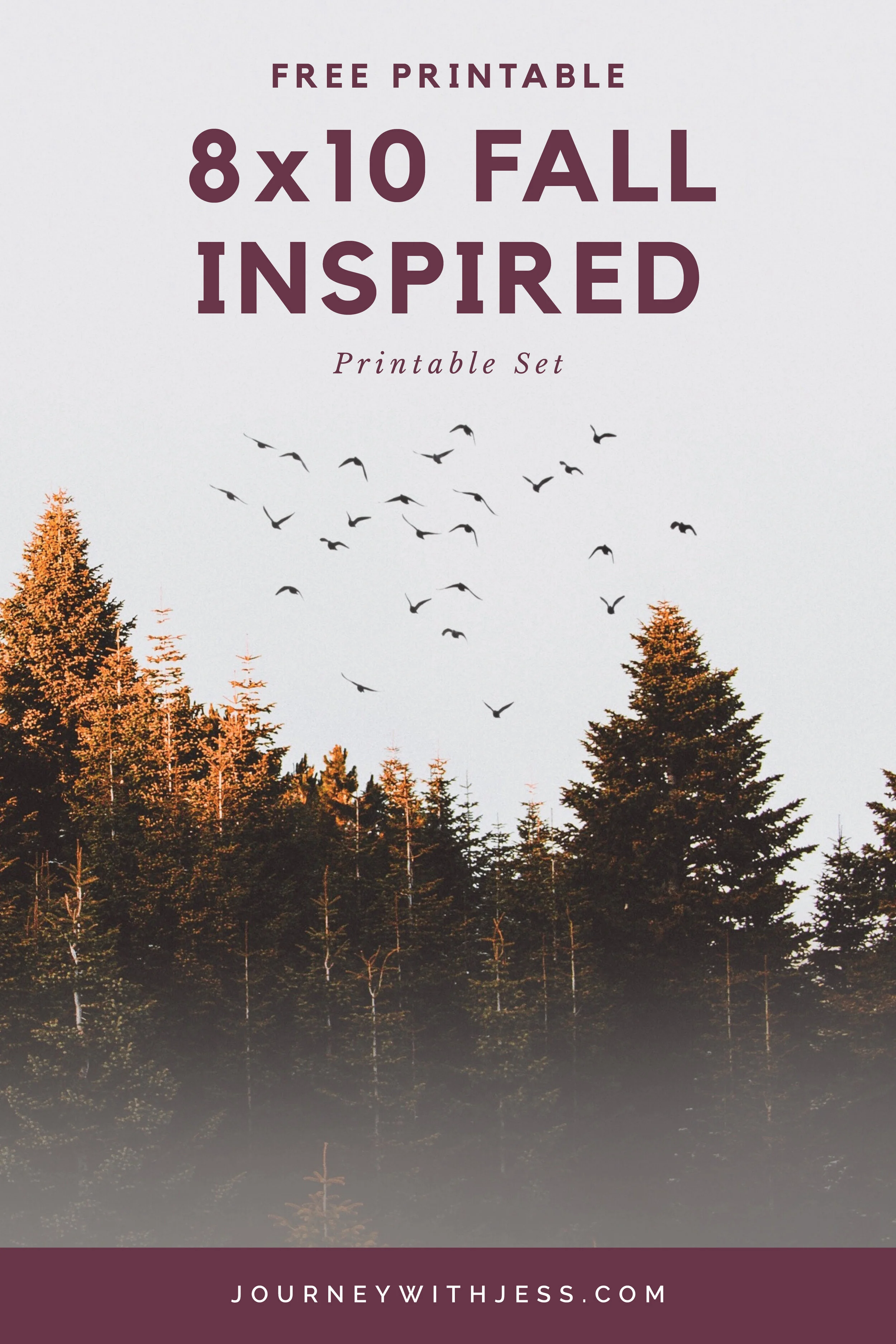 Free 8×10 Fall Printable Set — Journey With Jess | Inspiration for your ...